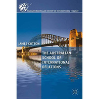 The Australian School of International Relations [Paperback]