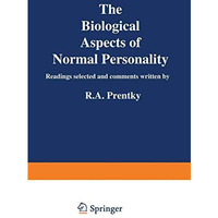 The Biological Aspects of Normal Personality [Paperback]