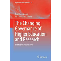 The Changing Governance of Higher Education and Research: Multilevel Perspective [Hardcover]