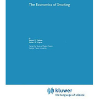 The Economics of Smoking [Paperback]