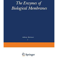 The Enzymes of Biological Membranes: Volume 1: Physical and Chemical Techniques [Paperback]