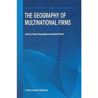 The Geography of Multinational Firms [Hardcover]