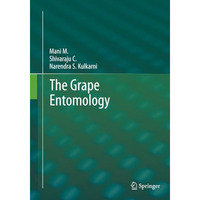 The Grape Entomology [Paperback]