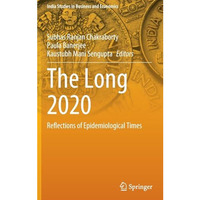 The Long 2020: Reflections of Epidemiological Times [Hardcover]