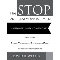 The STOP Program for Women: Handouts and Homework [Loose-leaf]