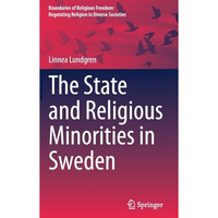 The State and Religious Minorities in Sweden [Hardcover]