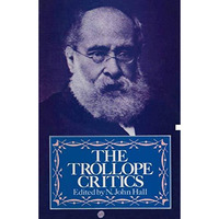 The Trollope Critics [Paperback]