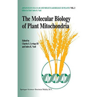 The molecular biology of plant mitochondria [Hardcover]