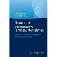 Themen der Governance von Familienunternehmen: Einblicke zu Strukturen, Strategi [Hardcover]