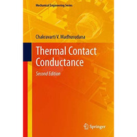 Thermal Contact Conductance [Hardcover]