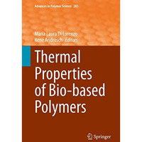 Thermal Properties of Bio-based Polymers [Hardcover]