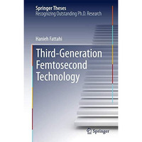 Third-Generation Femtosecond Technology [Hardcover]