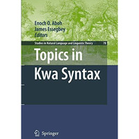 Topics in Kwa Syntax [Hardcover]