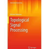 Topological Signal Processing [Paperback]