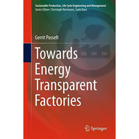 Towards Energy Transparent Factories [Hardcover]