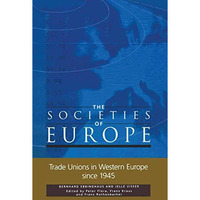 Trade Unions in Western Europe since 1945 [Paperback]