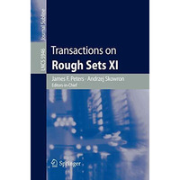 Transactions on Rough Sets XI [Paperback]