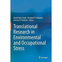 Translational Research in Environmental and Occupational Stress [Hardcover]