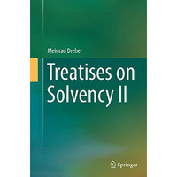 Treatises on Solvency II [Paperback]