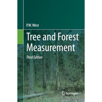 Tree and Forest Measurement [Paperback]