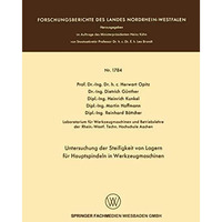 Untersuchung der Steifigkeit von Lagern f?r Hauptspindeln in Werkzeugmaschinen [Paperback]