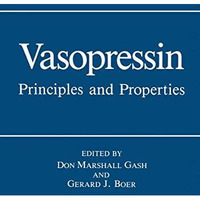 Vasopressin: Principles and Properties [Paperback]