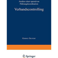 Verbandscontrolling: Ans?tze einer operativen F?hrungskoordination [Paperback]