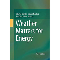 Weather Matters for Energy [Paperback]