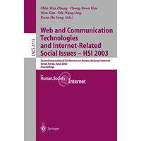 Web Communication Technologies and Internet-Related Social Issues - HSI 2003: Se [Paperback]