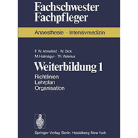 Weiterbildung 1: Richtlinien. Lehrplan. Organisation [Paperback]