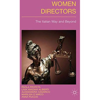 Women Directors: The Italian Way and Beyond [Hardcover]