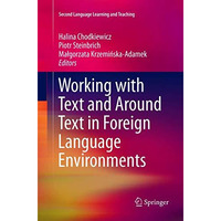 Working with Text and Around Text in Foreign Language Environments [Paperback]