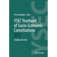 YSEC Yearbook of Socio-Economic Constitutions 2022: Funding of Justice [Hardcover]