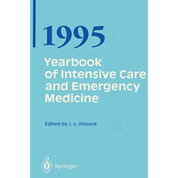 Yearbook of Intensive Care and Emergency Medicine [Paperback]