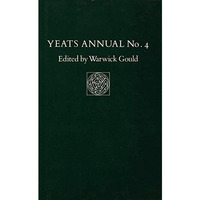 Yeats Annual No 4 [Hardcover]