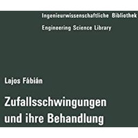 Zufallsschwingungen und ihre Behandlung [Paperback]