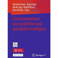 Zusammenwirken von nat?rlicher und k?nstlicher Intelligenz [Paperback]