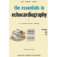 the essentials in echocardiography [Paperback]