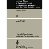 ?ber die Stabilit?t des einfachen Bedienungskanals [Paperback]