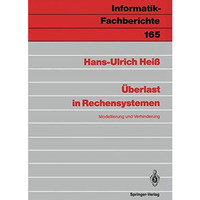 ?berlast in Rechensystemen: Modellierung und Verhinderung [Paperback]