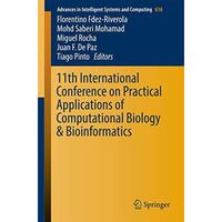 11th International Conference on Practical Applications of Computational Biology [Paperback]