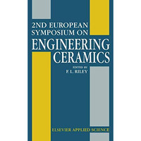 2nd European Symposium on Engineering Ceramics [Paperback]