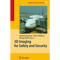 3D Imaging for Safety and Security [Hardcover]