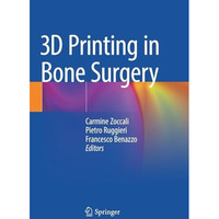 3D Printing in Bone Surgery [Paperback]