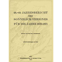 68.69. Jahresbericht des Sonnblick-Vereines f?r die Jahre 19701971 [Paperback]