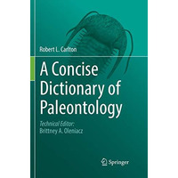 A Concise Dictionary of Paleontology [Paperback]