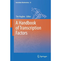 A Handbook of Transcription Factors [Paperback]