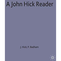 A John Hick Reader [Hardcover]