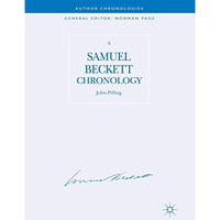 A Samuel Beckett Chronology [Paperback]