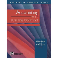 Accounting in a Business Context [Paperback]